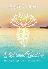 Enlightened Teaching - Joyce C Cooper