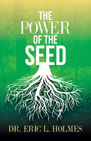 The Power of the Seed