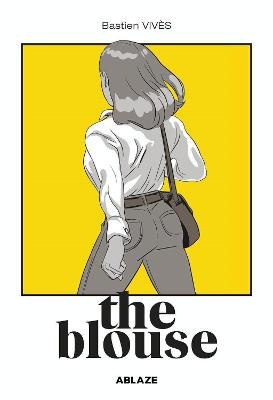 Bastien Vives' The Blouse - Bastien Viv&egrave;s