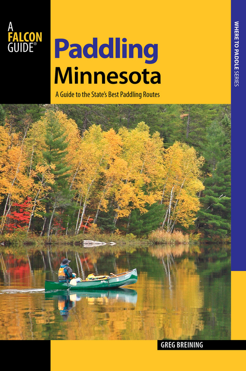 Paddling Minnesota -  Greg Breining
