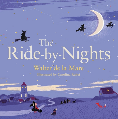 Ride-by-Nights -  Walter De La Mare