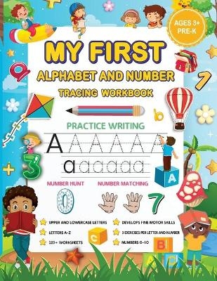 My First Alphabet and Number Tracing Workbook - Samara Lima-Rojas