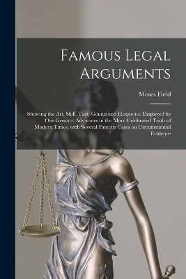 Famous Legal Arguments