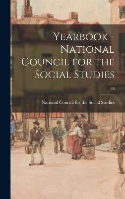 Yearbook - National Council for the Social Studies; 48 - 