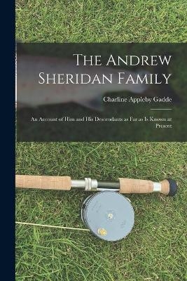 The Andrew Sheridan Family