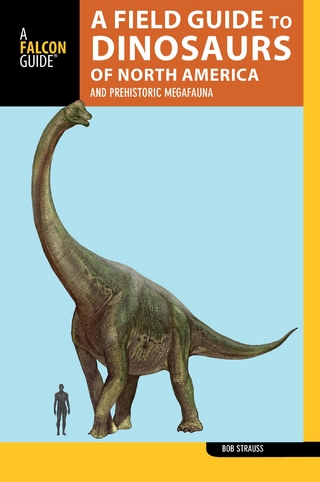 Field Guide to the Dinosaurs of North America