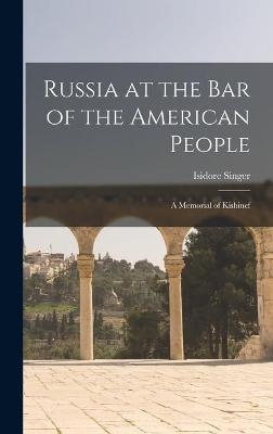 Russia at the Bar of the American People - 