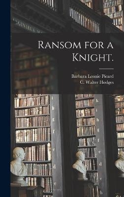 Ransom for a Knight.