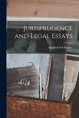 Jurisprudence and Legal Essays - 