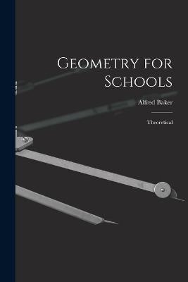 Geometry for Schools [microform]