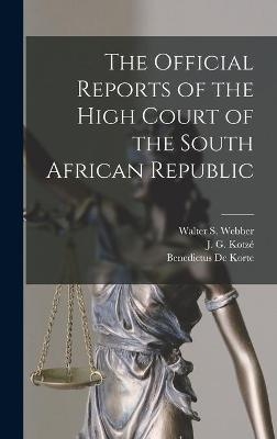 The Official Reports of the High Court of the South African Republic - 
