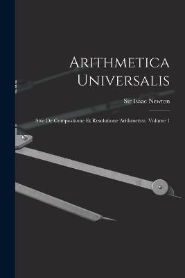 Arithmetica Universalis - 