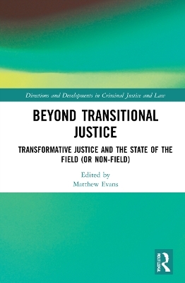 Beyond Transitional Justice