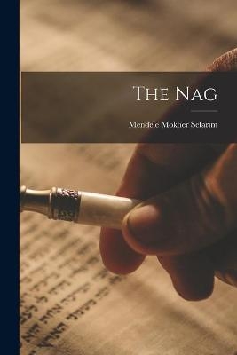 The Nag - 