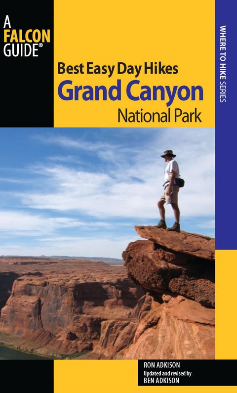 Best Easy Day Hikes Grand Canyon National Park -  Ron Adkison