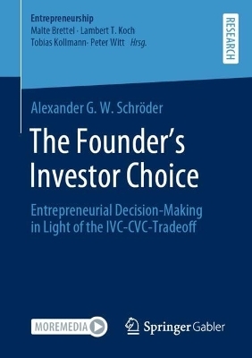 The Founder's Investor Choice - Alexander G W Schr&ouml;der
