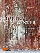 Gärten im Winter - Cédric Pollet