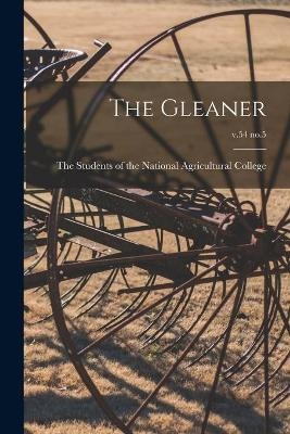 The Gleaner; v.54 no.5 - 