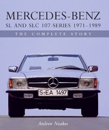 Mercedes-Benz SL and SLC 107 Series 1971-1989 -  Andrew Noakes