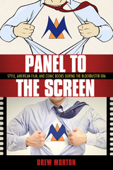 Panel to the Screen - Drew Morton