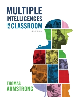 Multiple Intelligences in the Classroom - Thomas Armstrong