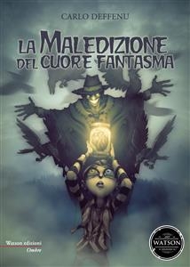 La maledizione del cuore fantasma