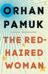 Red-Haired Woman -  Orhan Pamuk