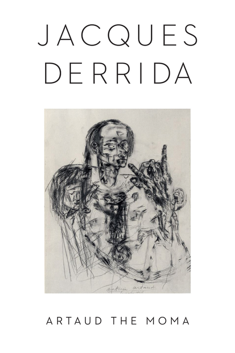 Artaud the Moma - Jacques Derrida