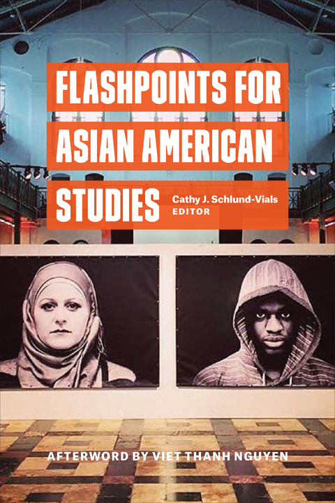 Flashpoints for Asian American Studies - 
