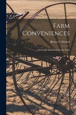 Farm Conveniences - 