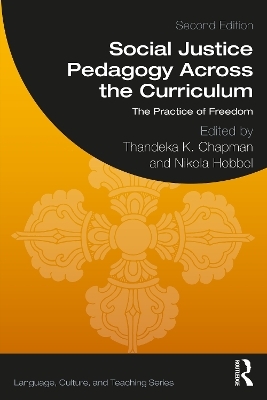 Social Justice Pedagogy Across the Curriculum - 