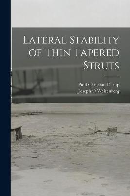 Lateral Stability of Thin Tapered Struts