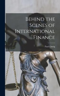 Behind the Scenes of International Finance