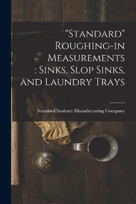 "Standard" Roughing-in Measurements - 