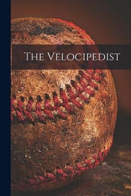 The Velocipedist