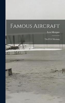 Famous Aircraft - Len Morgan