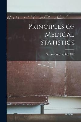 Principles of Medical Statistics - 