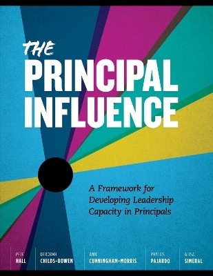 The Principal Influence - Pete Hall, Deborah Childs-Bowen, Ann Cunningham-Morris, Phyllis Pajardo, Alisa Simeral