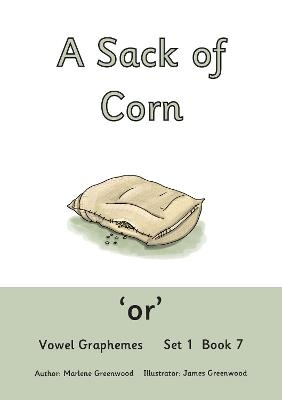 A Sack of Corn - Marlene Greenwood