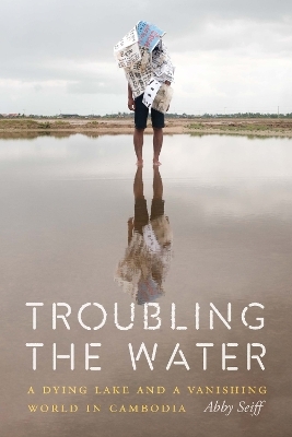 Troubling the Water - Abby Seiff