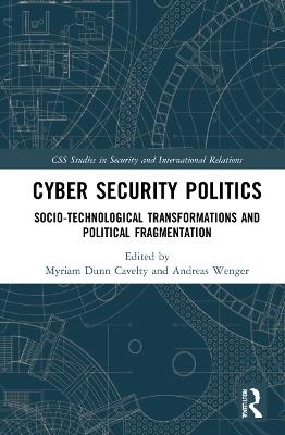 Cyber Security Politics