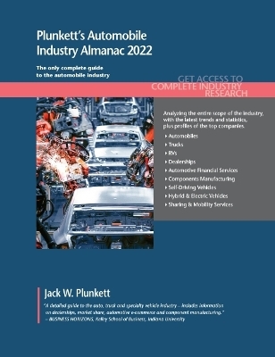 Plunkett's Automobile Industry Almanac 2022 - Jack W. Plunkett