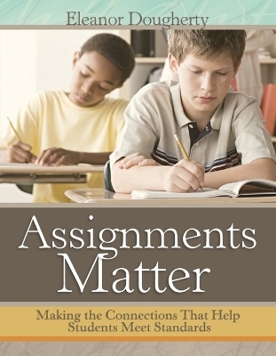 Assignments Matter - Eleanor Dougherty