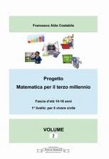 Progetto matematica per il terzo millennio Volume 2&deg; - Francesco Costabile
