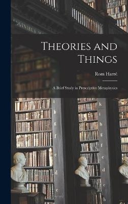 Theories and Things - 