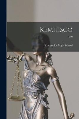 Kemhisco; 1940 - 