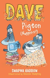Dave Pigeon (Nuggets!) -  Swapna Haddow
