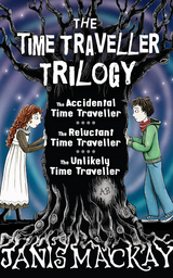 Time Traveller Trilogy - Janis Mackay