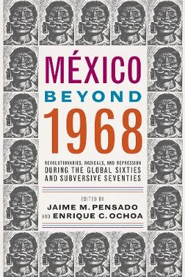 M&eacute;xico Beyond 1968 - 