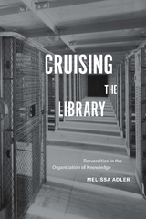 Cruising the Library - Melissa Adler